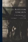 Life of Abraham Lincoln: For the Young Man and the Sabbath School