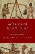 Mosaics of Knowledge