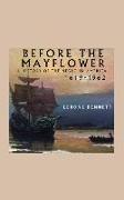 Before the Mayflower, A History of the Negro in America, 1619-1962