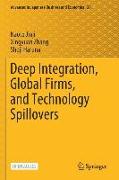 Deep Integration, Global Firms, and Technology Spillovers