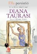 Ella Persistió Diana Taurasi / She Persisted: Diana Taurasi