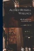 Alfred Russell Wallace [microform]: Letters and Reminiscences, 1