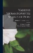 Various Spermatophytes Mosses of Peru, Fieldiana. Botany series v. 4, no. 5