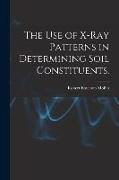 The Use of X-ray Patterns in Determining Soil Constituents