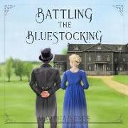 Battling the Bluestocking