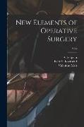 New Elements of Operative Surgery, atlas