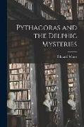 Pythagoras and the Delphic Mysteries