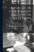 Report of the State Board of Health of the State of Maine, 1896-1897