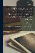 The Deaf and Dumb, or, A Collection of Articles Relating to the Condition of Deaf Mutes: Their Education, and the Principal Asylums Devoted to Their I