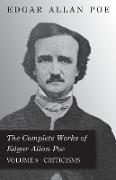 The Complete Works of Edgar Allan Poe - Volume 8 - Criticisms