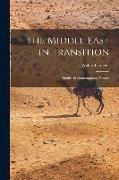 The Middle East in Transition, Studies in Contemporary History