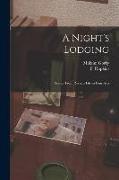 A Night's Lodging: Scenes From Russian Life in Four Acts