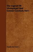The Legend of Ulenspiegel and Lamme Goedzak, Vol I