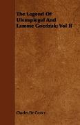 The Legend of Ulenspiegel and Lamme Goedzak, Vol II