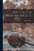The Child in Primitive Society