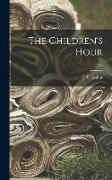 The Children's Hour, v.5-6