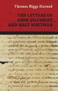 The Letters of Anne Gilchrist and Walt Whitman