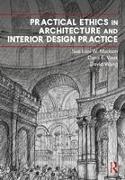 Practical Ethics in Architecture and Interior Design Practice