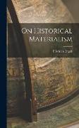 On Historical Materialism