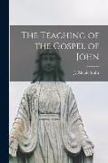 The Teaching of the Gospel of John