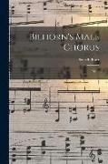 Bilhorn's Male Chorus: No. 1