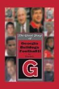 The Great Story of Georgia Bulldogs Football Ii