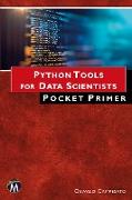 Python Tools for Data Scientists Pocket Primer