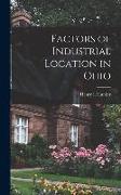 Factors of Industrial Location in Ohio