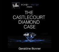 The Castlecourt Diamond Case: Volume 2