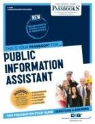 Public Information Assistant (C-2956): Passbooks Study Guide Volume 2956