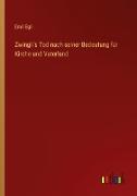 Zwingli's Tod nach seiner Bedeutung für Kirche und Vaterland