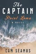 The Captain: Point Loma