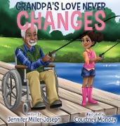 Grandpa's Love Never Changes