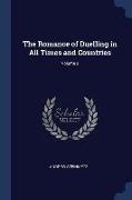 The Romance of Duelling in All Times and Countries, Volume 2