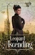 Leopard Ascending: a novel of gaslight and magic