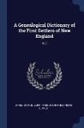 A Genealogical Dictionary of the First Settlers of New England: S-Z