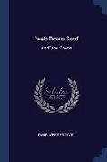 'weh Down Souf: And Other Poems