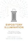 Expository Illumination: The Holy Spirit's vital role in unveiling His Word, the Bible