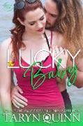 Lucky Baby: A Small Town Enemies To Lovers Romance