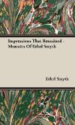 Impressions That Remained - Memoirs of Ethel Smyth