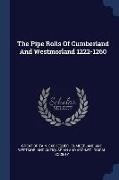 The Pipe Rolls Of Cumberland And Westmorland 1222-1260