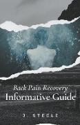 Back Pain Recovery Informative Guide