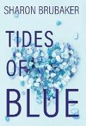 Tides of Blue