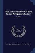 The Transactions Of The East Riding Antiquarian Society, Volume 3