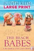 The Beach Babes: Large Print Edition