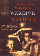 The Warrior Method