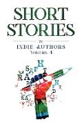 Short Stories by Indie Authors Volume 4