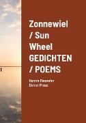 Zonnewiel / Sun Wheel GEDICHTEN / POEMS