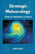 Strategic Meteorology