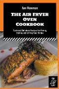 The Air Fryer Oven Cookbook